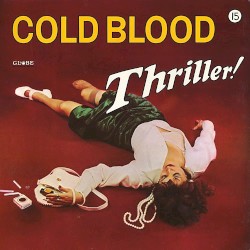 Cold Blood - Thriller! (1973)