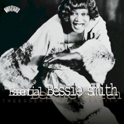 Bessie Smith - The Essential Bessie Smith (1997)