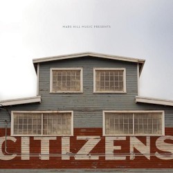 Citizens - Citizens (2013)