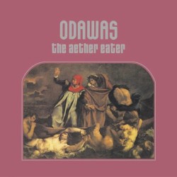 Odawas - The Aether Eater (2005)