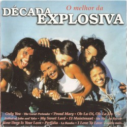 Decada Explosiva - O Melhor Da Decada Explosiva (1998)