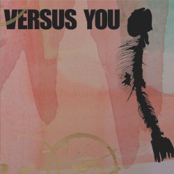 Versus You - Marathon (2006)