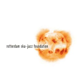 Rotterdam Ska-Jazz Foundation - Sunwalk (2005)