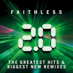 Faithless - Faithless 2.0 (2015)