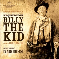 Claire Diterzi - Requiem for Billy the Kid (2007)
