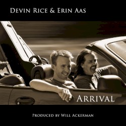 Devin Rice & Erin Aas - Arrival (2010)