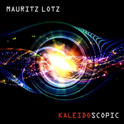 Mauritz Lotz - Kaleidoscopic (2014)