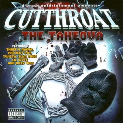 Cutthroat - The Takeova (2010)