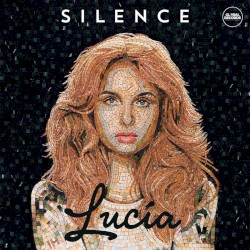 Lucia - Silence (2015)