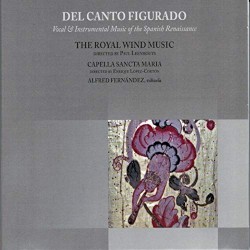 The Royal Wind Music - Del Canto Figurado (2014)