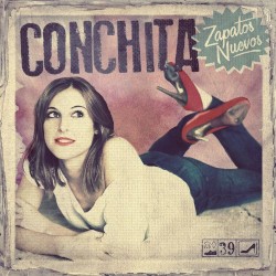 Conchita - Zapatos Nuevos (2012)