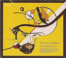 Phonique - Good Idea (2007)