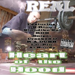 Real - Heart of the Hood (2009)