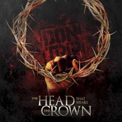Don Trip - The Head That Wears the Crown (2016)