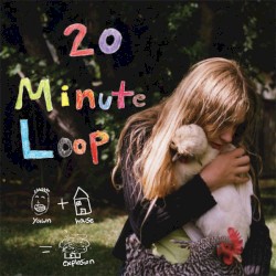 20 Minute Loop - Yawn + House = Explosion (2009)