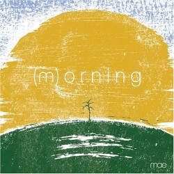 Mae - (m)orning (2009)