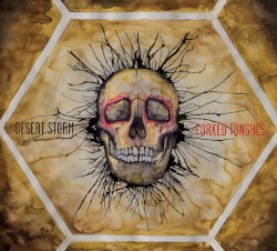 Desert Storm - Forked Tongues (2010)