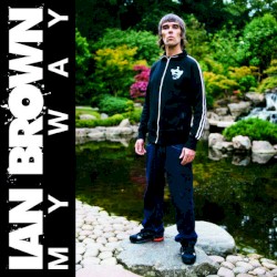 Ian Brown - My Way (2009)