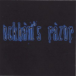 Ockham's Razor - Ockham's Razor (2006)