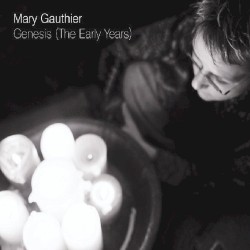 Mary Gauthier - Genesis (2008)