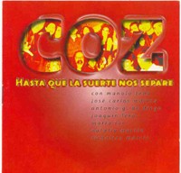 COZ - Hasta Que la Suerte Nos Separe (2003)