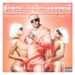 Riff Raff - Peach Panther (2016)
