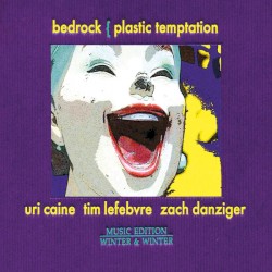 Tim Lefebvre - Plastic Temptation (2009)