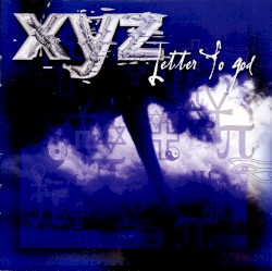 XYZ - Letter To God (2003)
