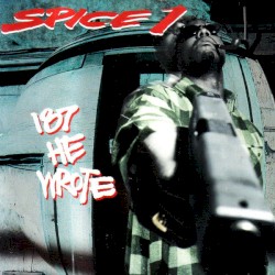 Spice 1 - 187 He Wrote (1993)