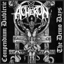 Acheron - Compendium Diablerie: The Demo Days (2001)