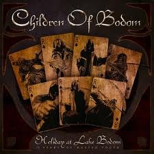 Children Of Bodom - Holiday At Lake Bodom, 15 Years of Wasted Youth (2012)