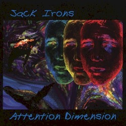 Jack Irons - Attention Dimension (2004)