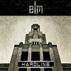 Elm - Hardline (2016)