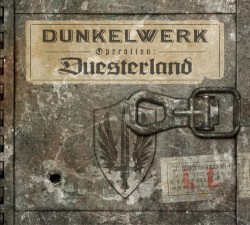 Dunkelwerk - Operation: Duesterland (2013)
