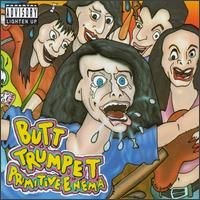Butt Trumpet - Primitive Enema (1994)