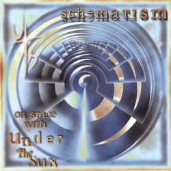 Under The Sun - Schematism (2005)