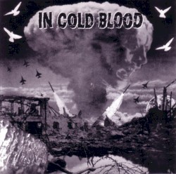In Cold Blood - Hell On Earth (1998)