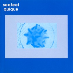 Seefeel - Quique (1994)