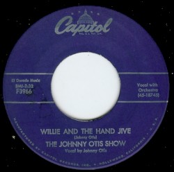 The Johnny Otis Show - Willie and the Hand Jive (1958)