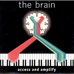 The Brain - Access & Amplify (1996)
