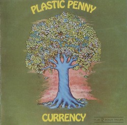 Plastic Penny - Currency (1993)