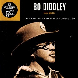 Bo Diddley - His Best (1997)