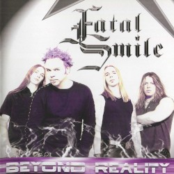 Fatal Smile - Beyond Reality (2003)