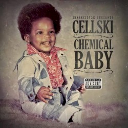 Cellski - Chemical Baby (2015)