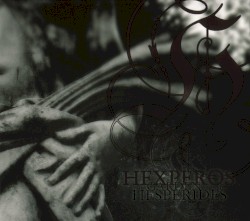 Hexperos - The Garden of the Hesperides (2007)