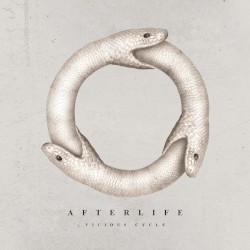 Afterlife - Vicious Cycle (2017)