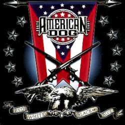 American Dog - Red, white, black and blue (2003)