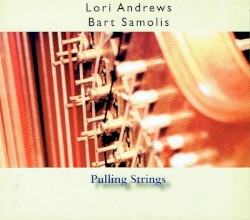 Lori Andrews - Pulling Strings (2008)