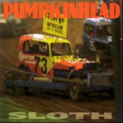 Pumpkinhead - Sloth (1995)