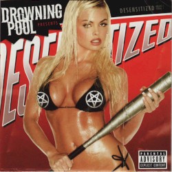 Drowning Pool - Desensitized (2004)